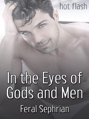 cover image of In the Eyes of Gods and Men
